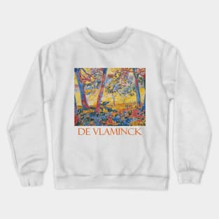 Sous-Bois (1905) by Maurice de Vlaminck Crewneck Sweatshirt